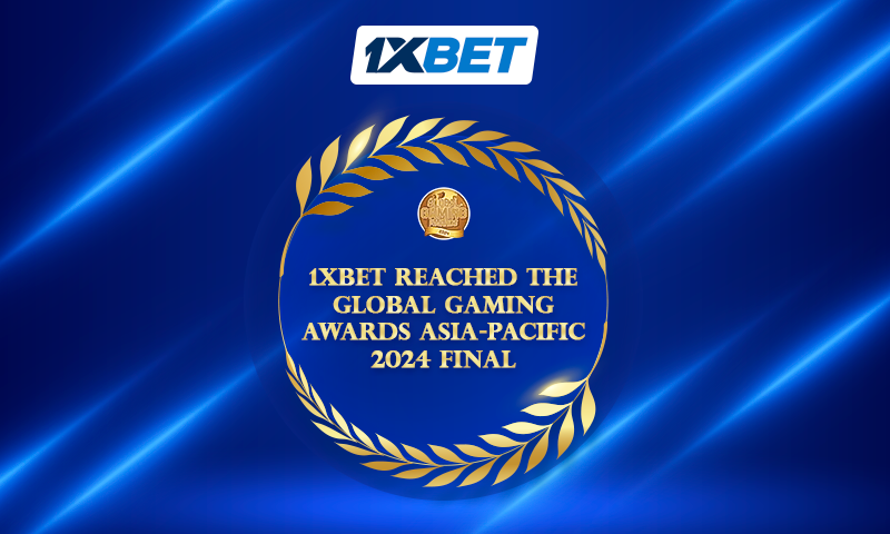 1xbet reached the global gaming awards asia pacific 2024 final