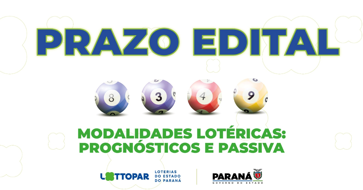 prazo para apresentação de documentos para exploração das modalidades pela lottopar termina nesta quarta feira (10)