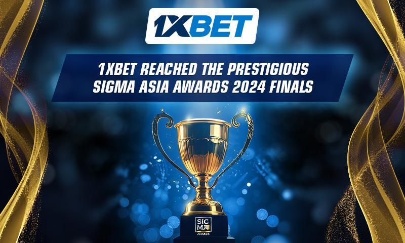 1xbet reaches the prestigious sigma asia awards 2024 finals
