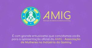 associação de mulheres da indústria do gaming anuncia a criação de novos comitês