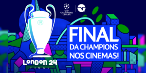 final da champions league 2023/2024 será transmitida pela tnt sports nos cinemas