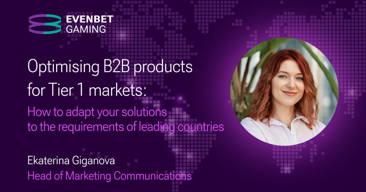 evenbet gaming shares challenges of optimising b2b products for tier 1 markets
