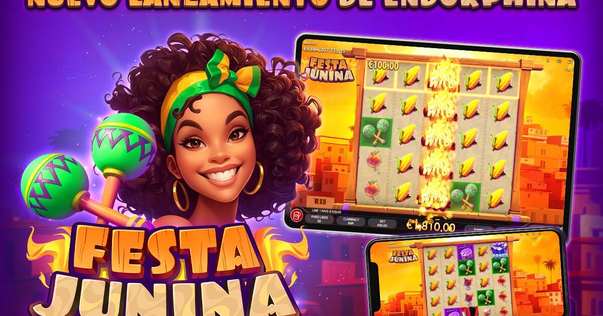 endorphina celebra a cultura brasileira com novo jogo de slot: festa junina