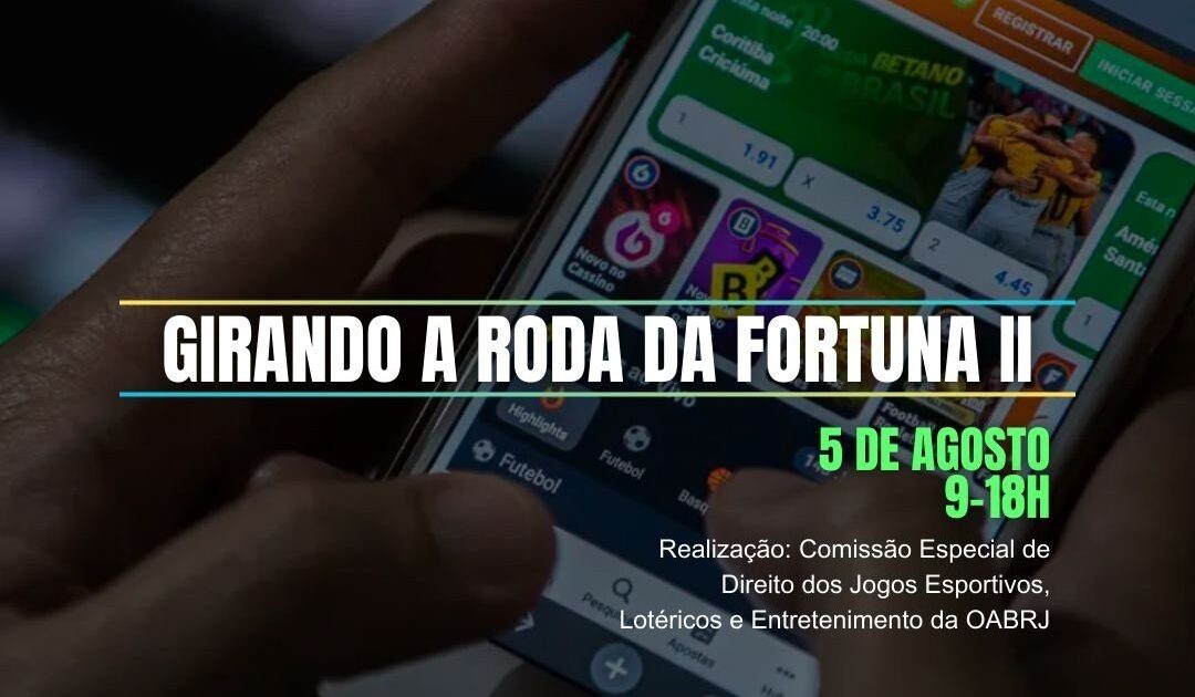 oab do rio de janeiro promove evento com foco no mercado de apostas online