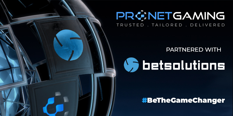 pronet gaming and betsolutions join forces to revolutionise igaming experiences