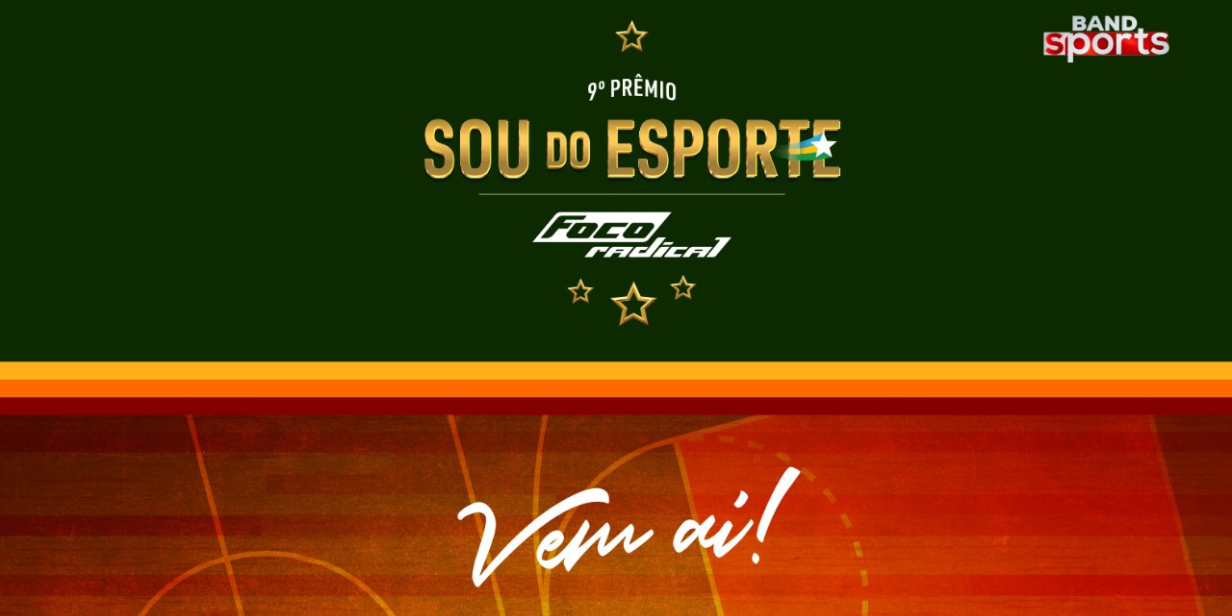 prêmio sou do esporte 2024 terá naming rights da foco radical