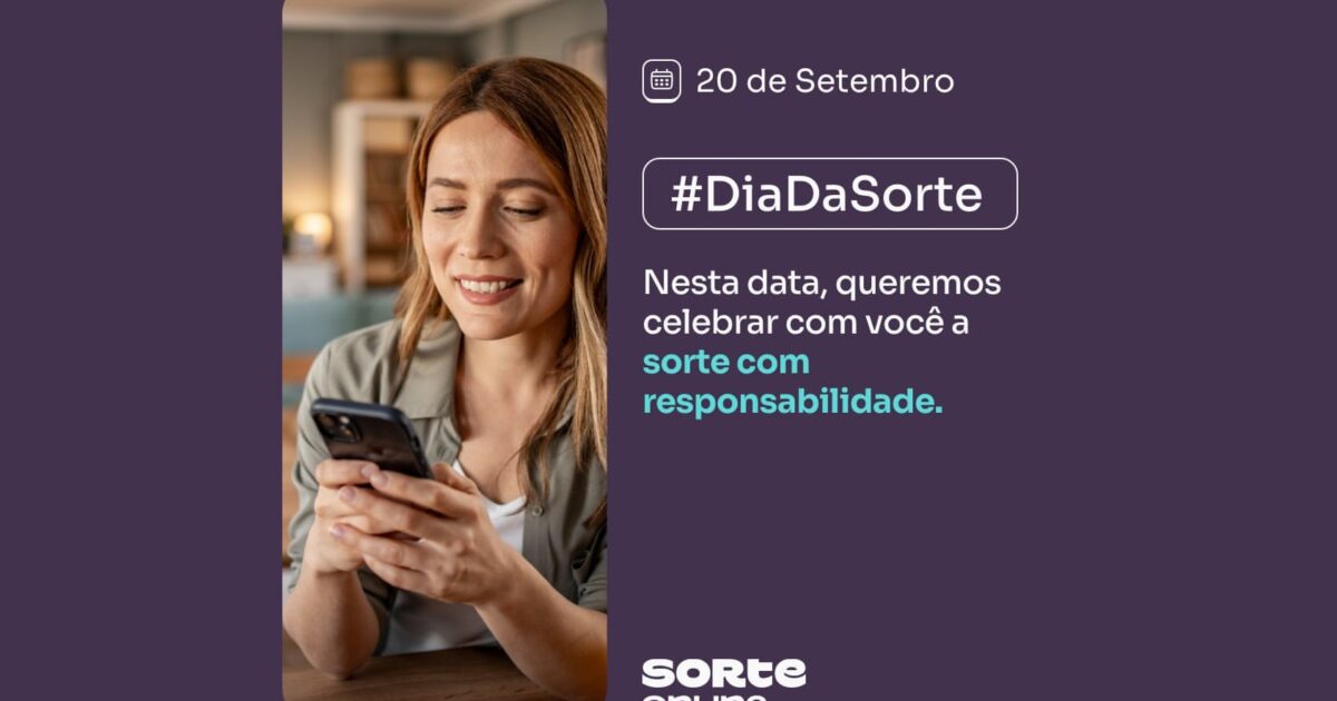 jogo responsável: sorte online lança o “dia da sorte” com mensagens de conscientização