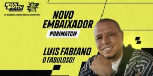em meio à regulamentação das apostas, parimatch anuncia luis fabiano como novo embaixador