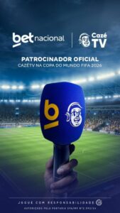 betnacional firma parceria com cazétv para patrocinar transmissões da copa do mundo de 2026
