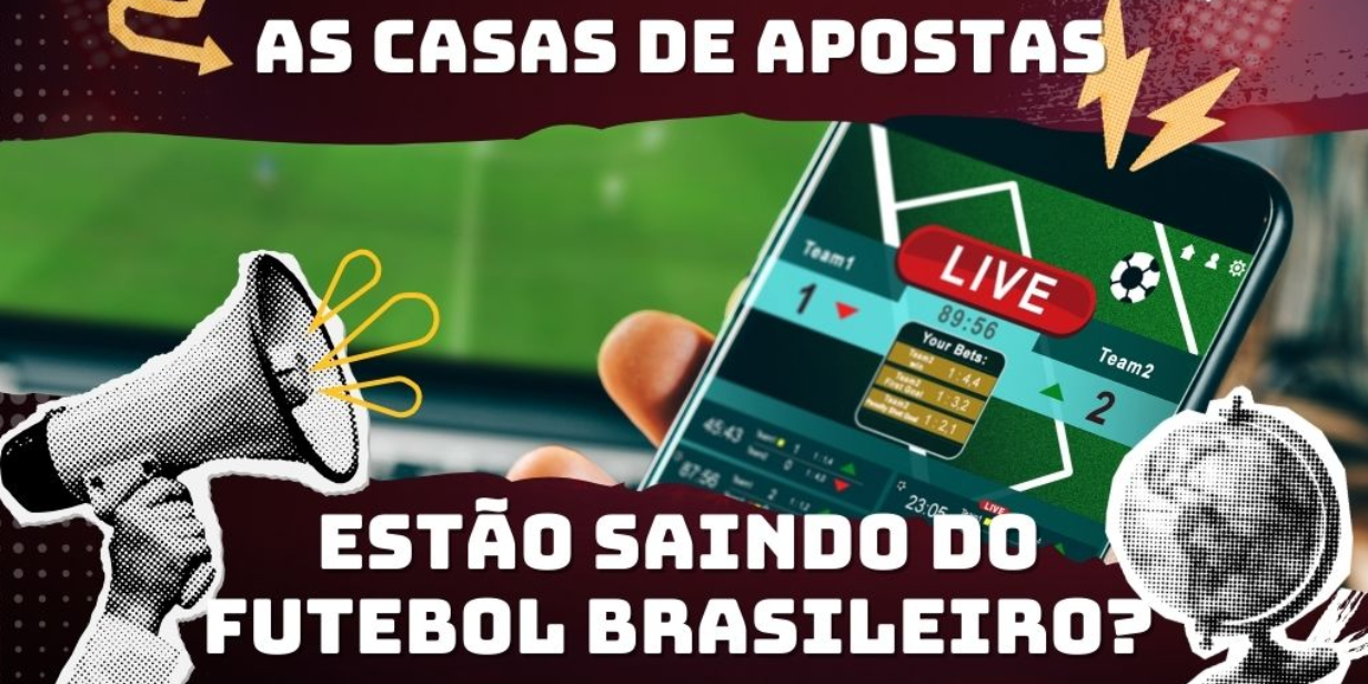 máquina explica: as casas de apostas estão saindo do futebol brasileiro?