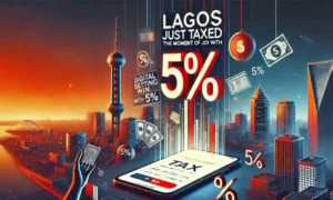 lagos just taxed the moment of joy with 5%