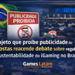 projeto que proíbe publicidade de apostas reacende debate sobre regulação e sustentabilidade do igaming no brasil