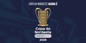 casas bahia assume naming rights da copa do nordeste 2026