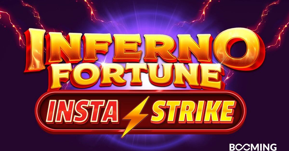 booming games lança inferno fortune instastrike com potencial de até 2.000x