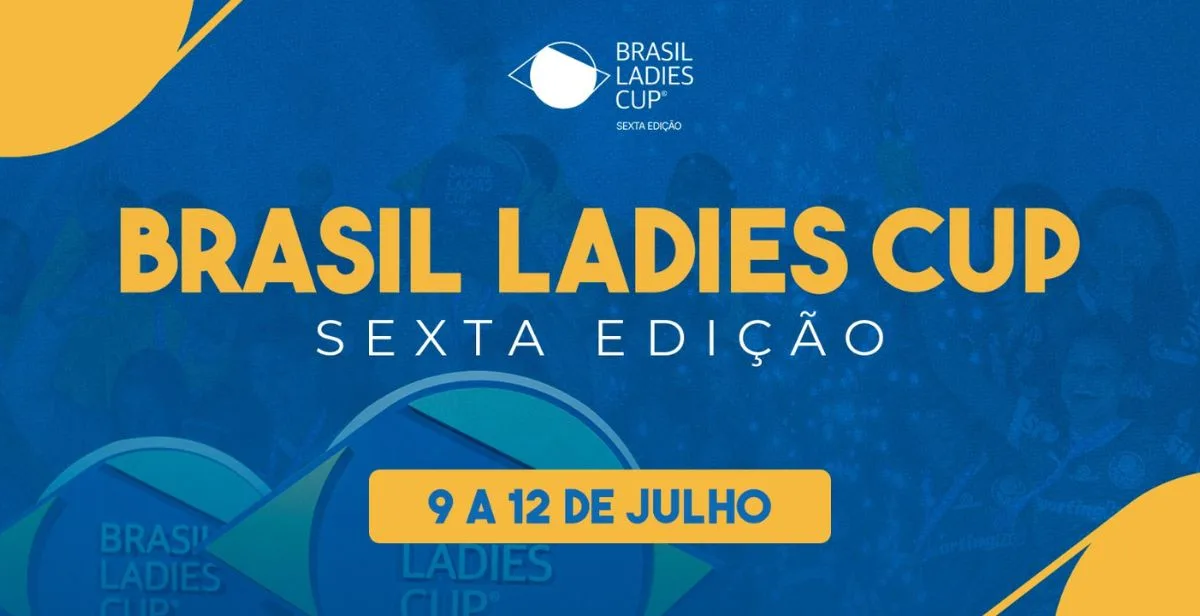 brasil ladies cup 2026 terá operadora de apostas online como patrocinadora máster