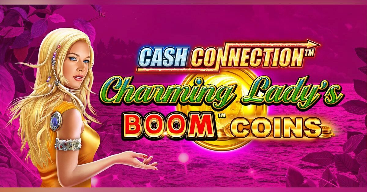 greentube lança cash connection charming lady’s boom coins e amplia franquia de slots