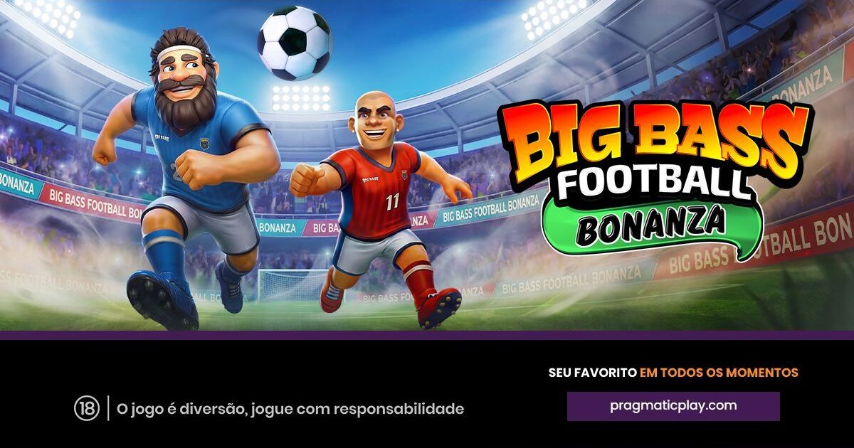 pragmatic play lança big bass football bonanza inspirado no maior torneio de futebol do mundo