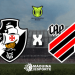 vasco x athletico pr: onde assistir ao jogo da 15ª rodada do brasileirão